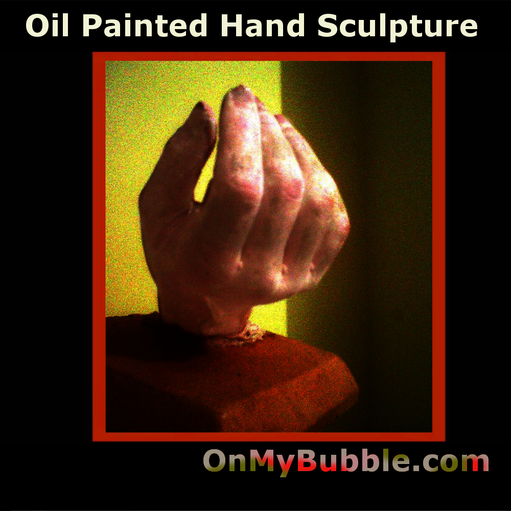 https://onmybubble.com/images/eBooks/OilPaintedHandSculpture.png