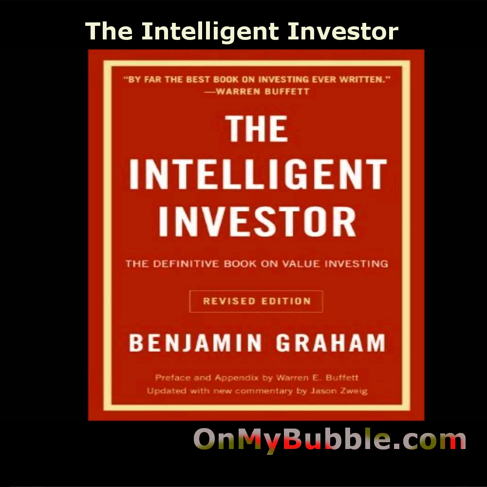 https://onmybubble.com/images/eBooks/TheIntelligentInvestor.png