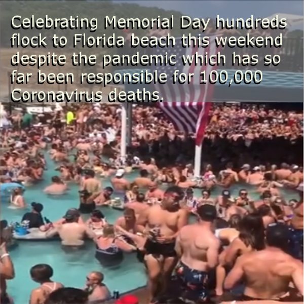 Memorial Day No Social Distancing As People Flock To Daytona Beach Flouting The Coronavirus Safety Rules
